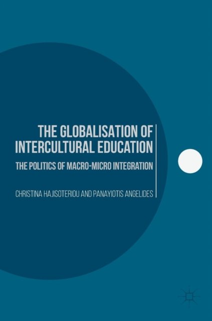 The Globalisation of Intercultural Education