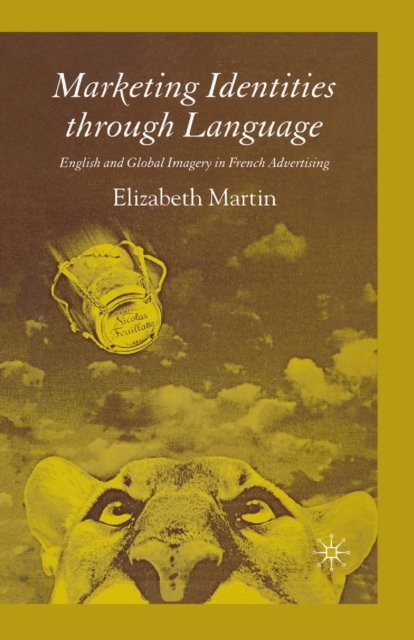 Marketing Identities Through Language
