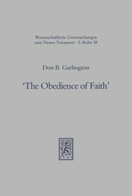 The Obedience of Faith