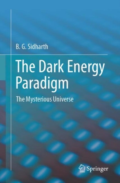 The Dark Energy Paradigm