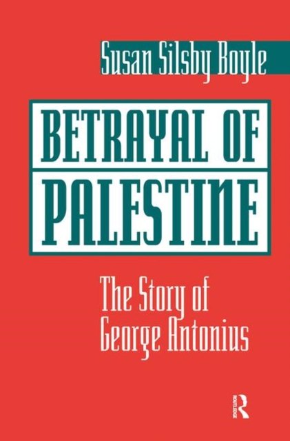 Betrayal Of Palestine