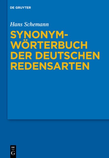 Synonymworterbuch der deutschen Redensarten