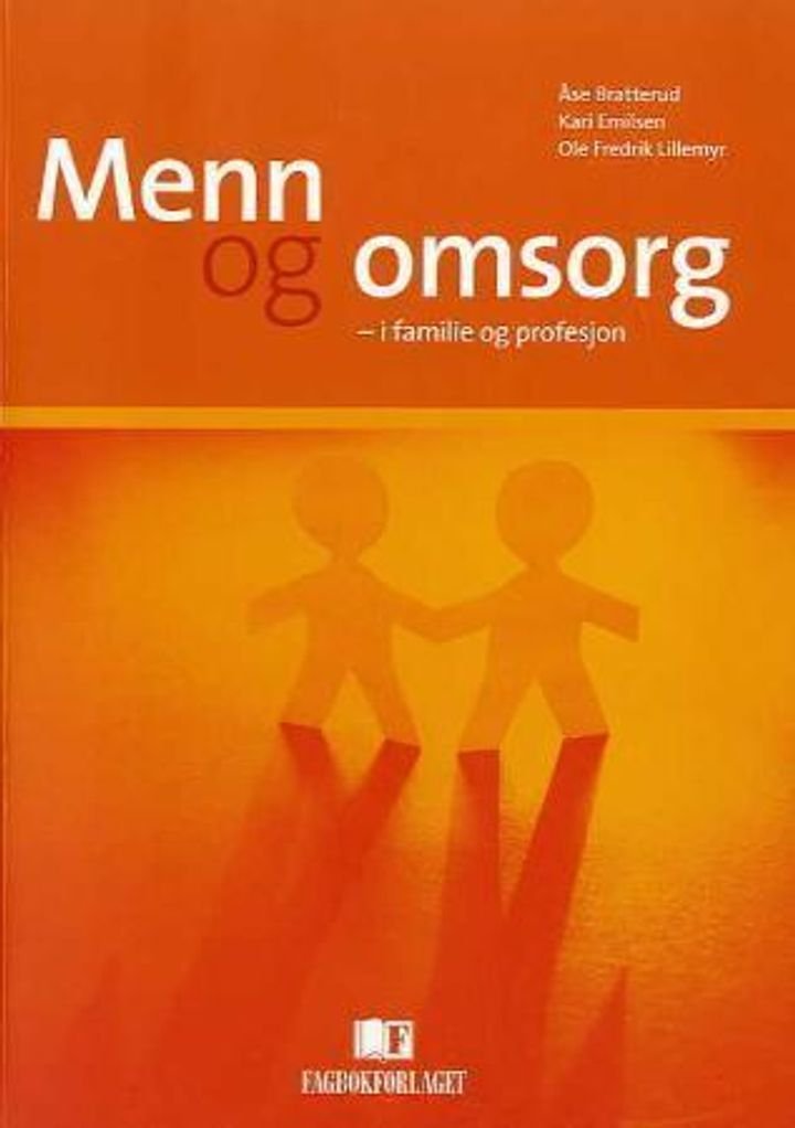 Menn og omsorg - i familie og profesjon