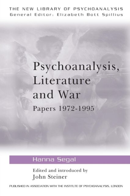Psychoanalysis, Literature and War