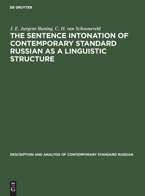 The sentence intonation of contemporary standard Russian as a linguistic structure
