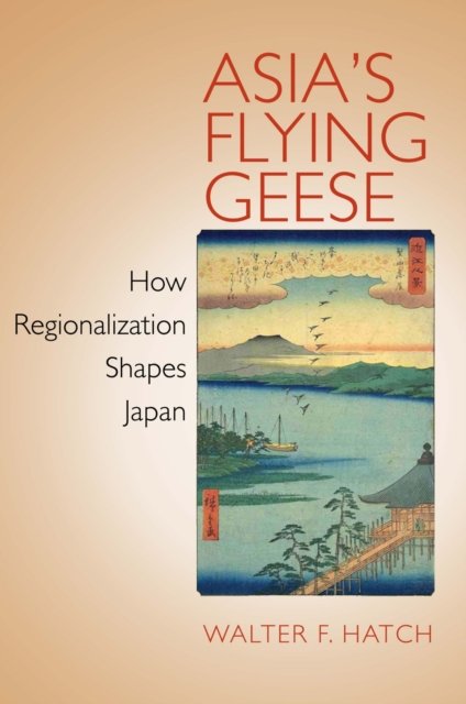 Asia''s Flying Geese