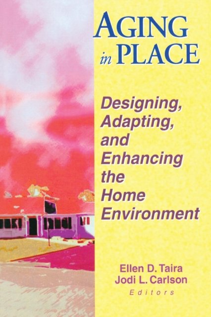 Aging in Place