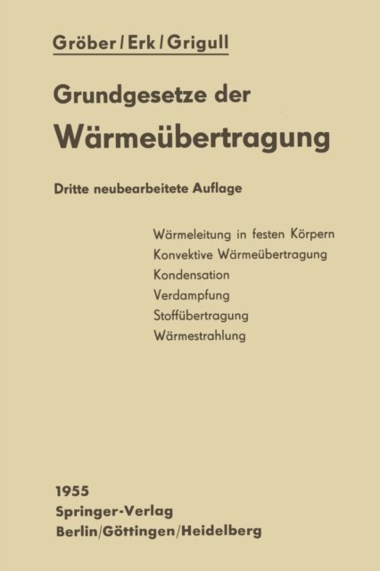 Die Grundgesetze der Warmeubertragung