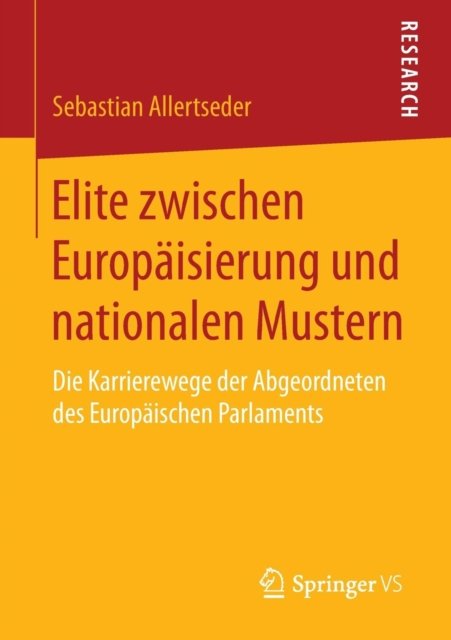 Elite zwischen Europaisierung und nationalen Mustern