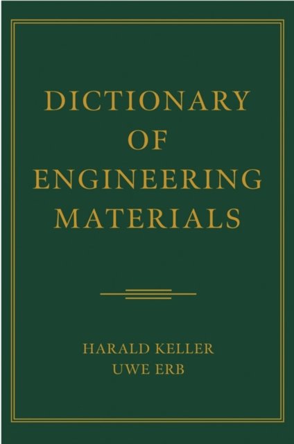 Dictionary of Engineering Materials