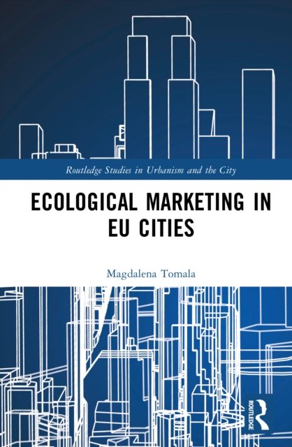 Ecological Marketing in EU Cities