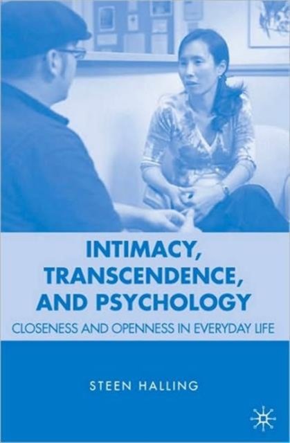 Intimacy, Transcendence, and Psycho