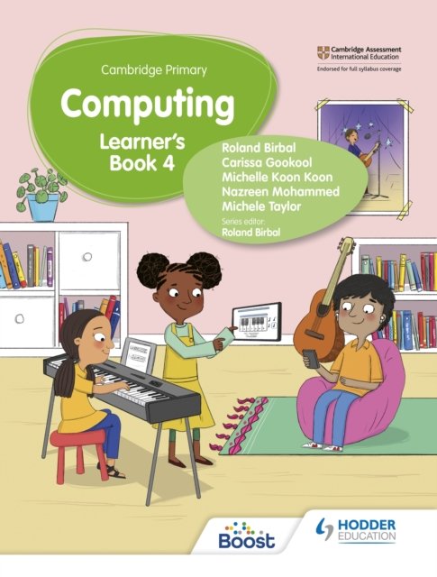 Cambridge Primary Computing Learner''s Book Stage 4