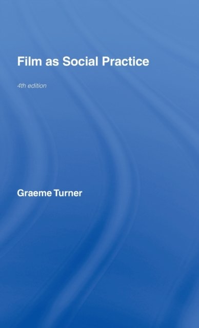 Film as Social Practice