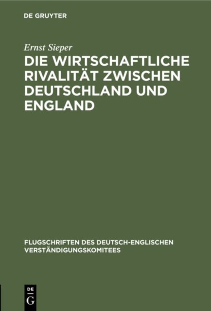 Die Wirtschaftliche Rivalitat Zwischen Deutschland Und England