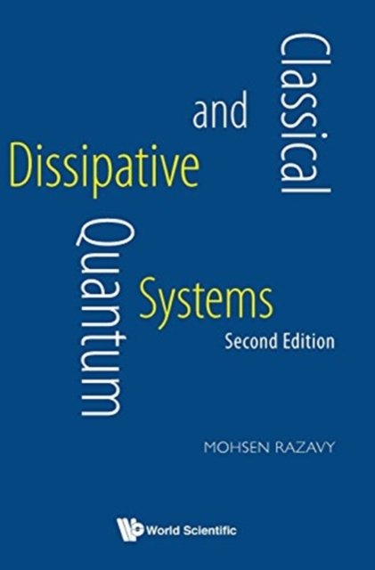 CLASSIC & QUANT DISSIP (2ND ED)