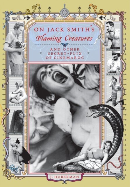 On Jack Smith's Flaming Creatures