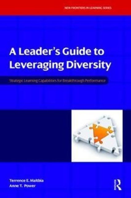 A Leader''s Guide to Leveraging Diversity