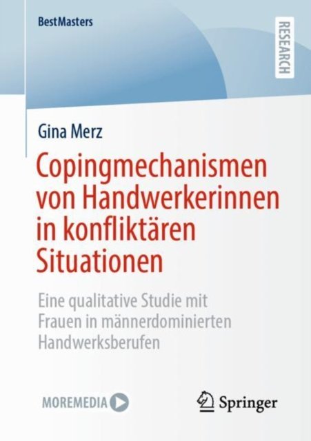 Copingmechanismen von Handwerkerinnen in konfliktaren Situationen