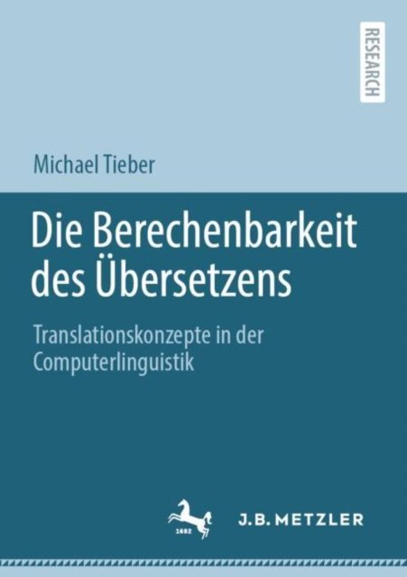 Die Berechenbarkeit des Ubersetzens