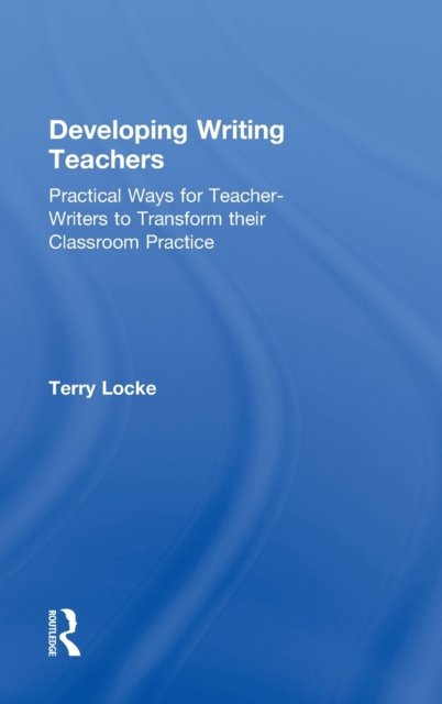 Developing Writing Teachers