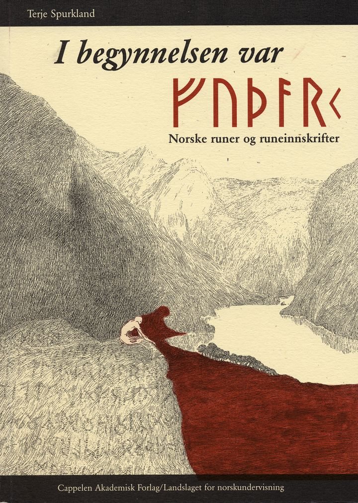 I begynnelsen var runer - norske runer og runeinnskrifter