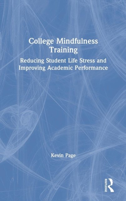College Mindfulness Training