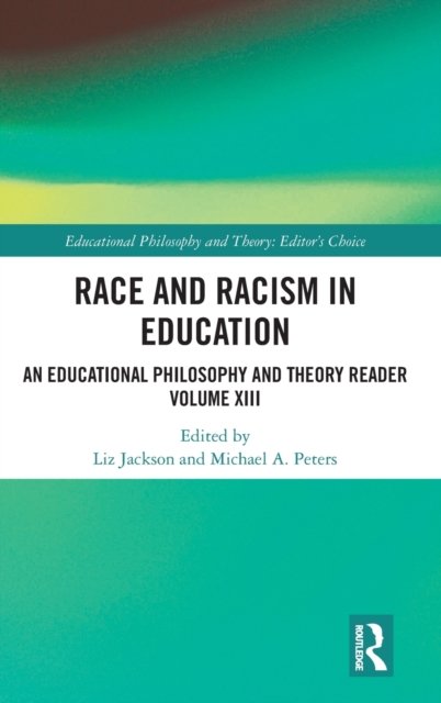 Race and Racism in Education