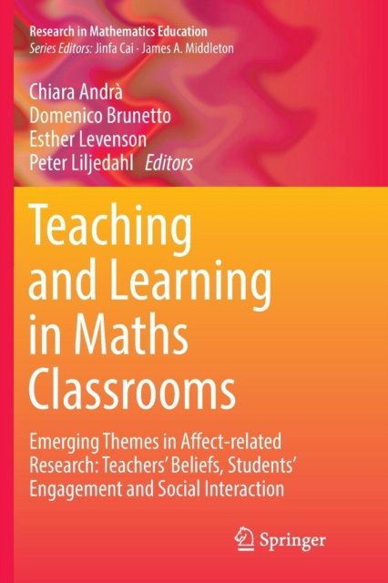 Teaching and Learning in Maths Classrooms