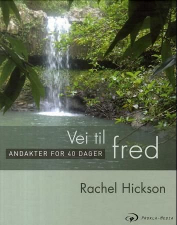 Vei til fred - andakter for 40 dager