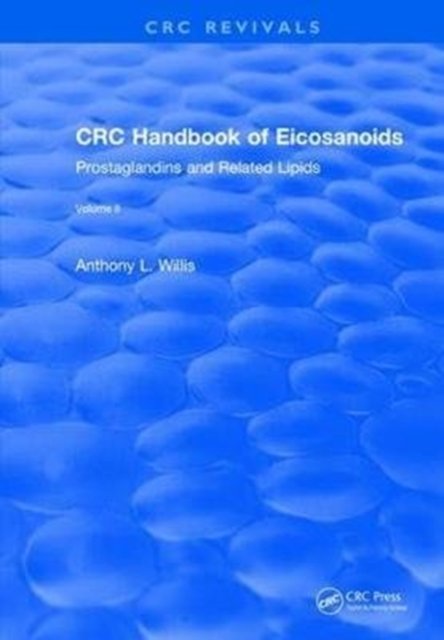CRC Handbook of Eicosanoids, Volume II