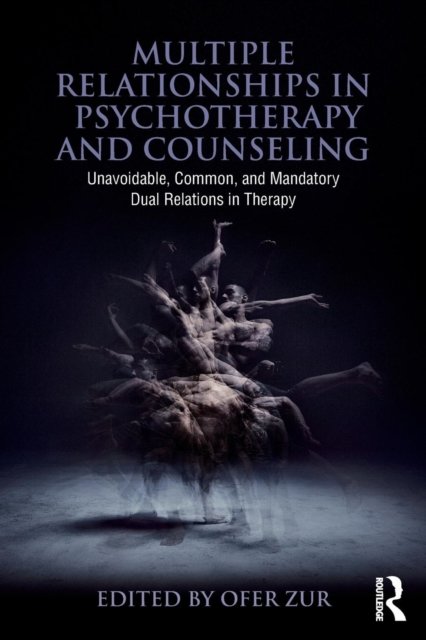 Multiple Relationships in Psychotherapy and Counseling