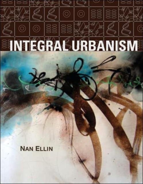 Integral Urbanism
