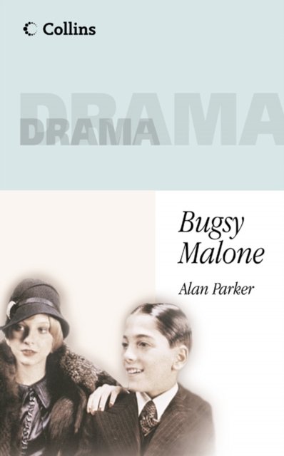 PLAYS PLUS - BUGSY MALONE