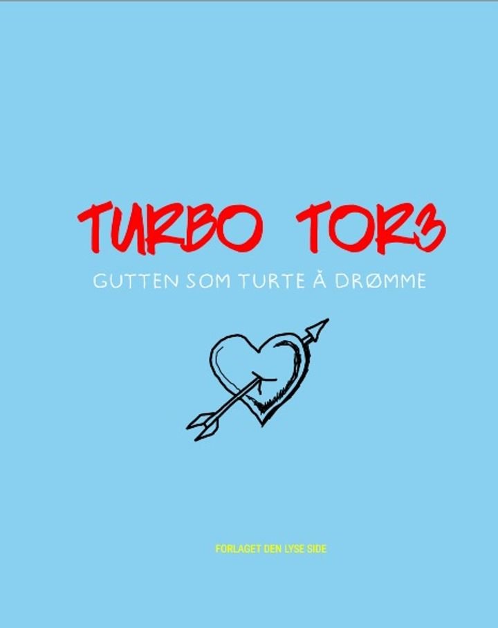 Turbo Tore 3 - gutten som turte å drømme