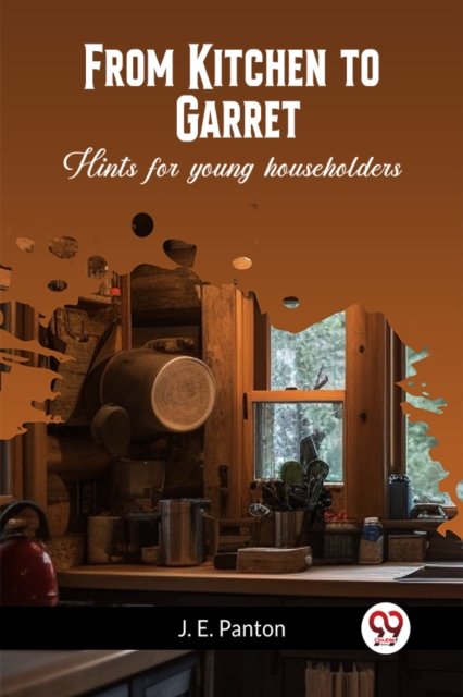 From Kitchen to GarretHints for young householders (Edition2023)