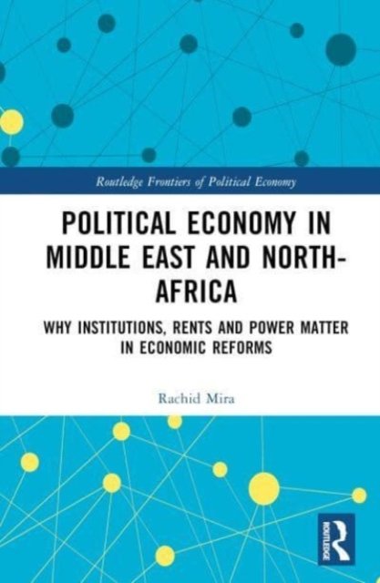 Political Economy in the Middle East and North Africa