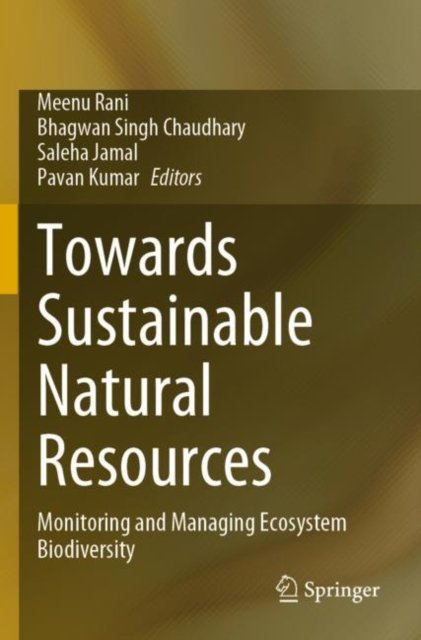 Towards Sustainable Natural Resources