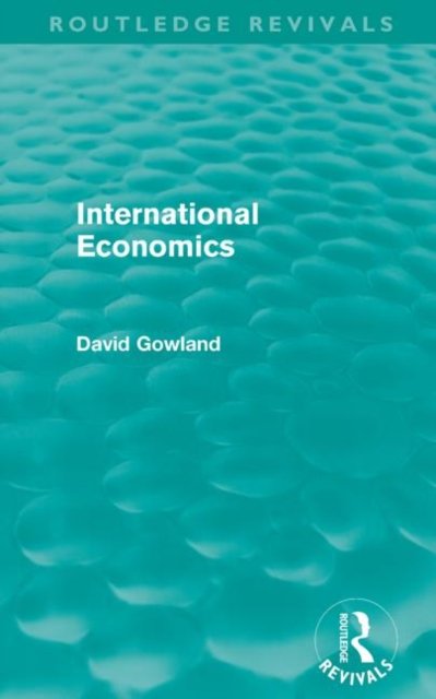 International Economics (Routledge Revivals)