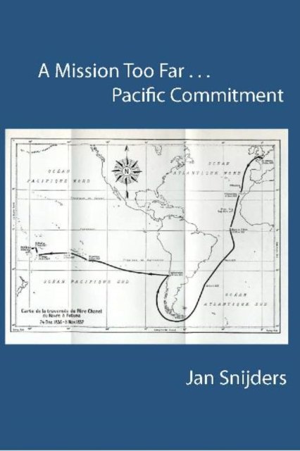 Mission Too Far...Pacific Commitment