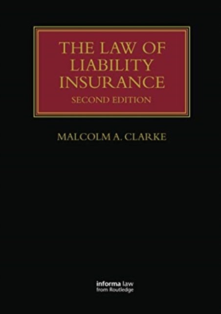 The Law of Liability Insurance