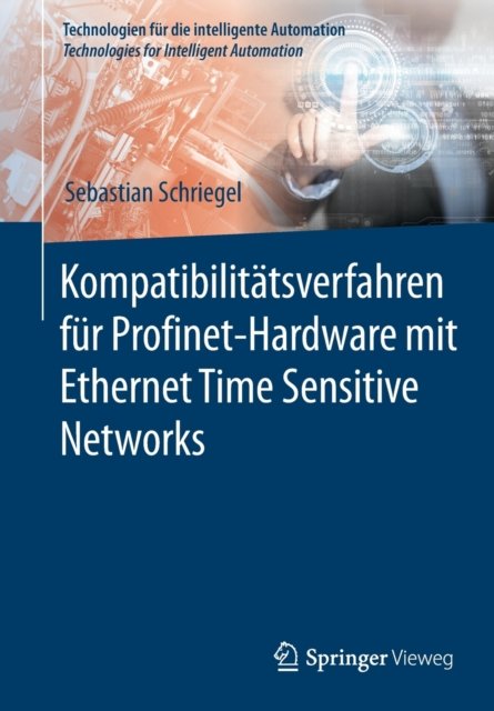 Kompatibilitatsverfahren fur Profinet-Hardware mit Ethernet Time Sensitive Networks