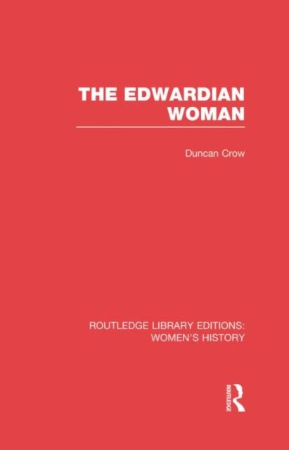 The Edwardian Woman