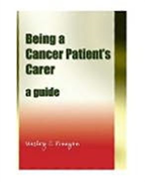 Being a Cancer Patient's Carer