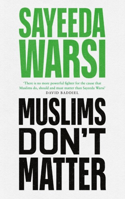 Muslims Don''t Matter