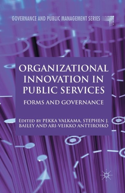 Organizational Innovation in Public Services