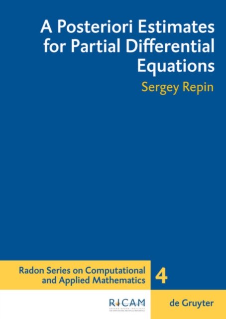 Posteriori Estimates for Partial Differential Equations