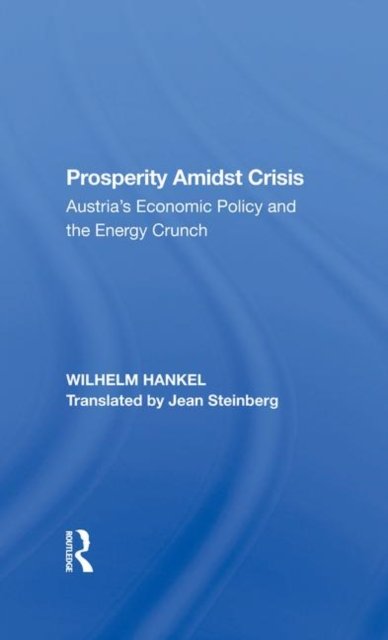 Prosperity Amidst Crisis