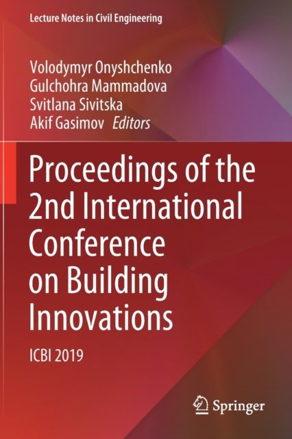 Proceedings of the 2nd International Conference on Building Innovations