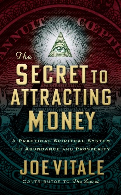 The Secret to Attracting Money